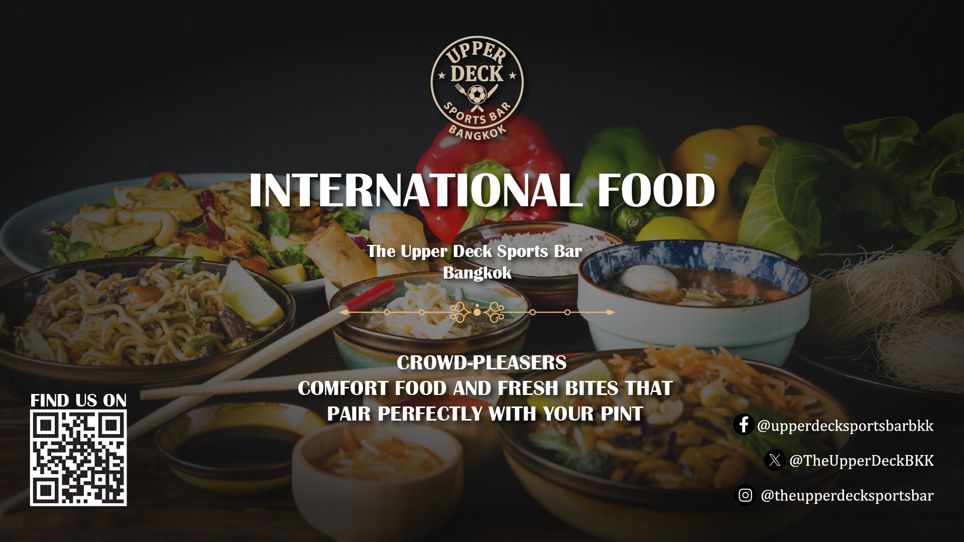 International food menu available at Upperdeck Bangkok with a large selection of both international favorites and local Thai dishes