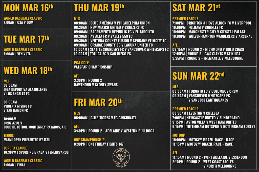 Live sports schedule at Upper Deck Sports Bar Bangkok March 16 to 22